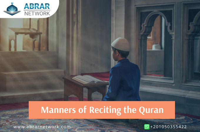 Manners of Reciting the Quran